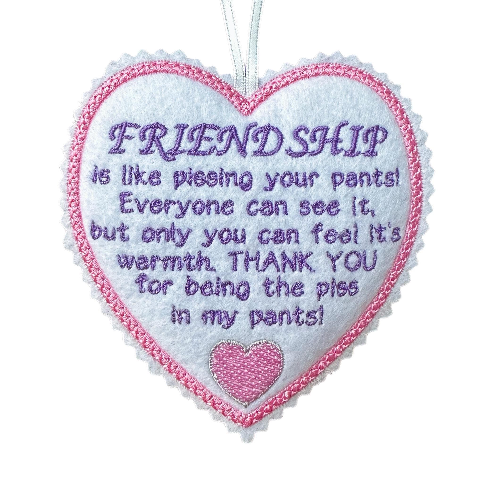 Funny Friendship Heart Decoration – Humorous Gift for a Friend